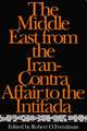 The Middle East from the Iran-Contra Affair to the Intifada