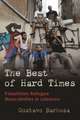 Barbosa, G: Best of Hard Times