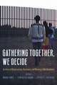 Gathering Together, We Decide: Archives of Dispossession, Resistance, and Memory in Ndé Homelands