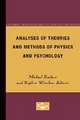 Analyses of Theories and Methods of Physics and Psychology