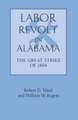 Labor Revolt In Alabama: The Great Strike of 1894