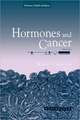 Hormones and Cancer