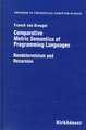 Comparative Metric Semantics of Programming Languages: Nondeterminism and Recursion