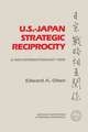 U.S.- Japan Strategic Reciprocity: The Postpresidential Years, 1933-1964