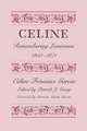Celine: Remembering Louisiana, 1850-1871