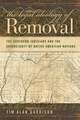 The Legal Ideology of Removal: The Southern Judiciary and the Sovereignty of Native American Nations