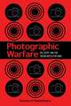 Photographic Warfare