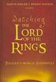 Watching the Lord of the Rings: Tolkien's World Audiences