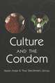 Culture and the Condom