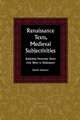 Renaissance Texts, Medieval Subjectivities – Rethinking Petrarchan Desire from Wyatt to Shakespeare