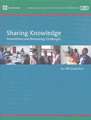 Sharing Knowledge: Innovations and Remaining Challenges