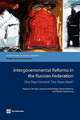 Intergovernmental Reforms in the Russian Federation: One Step Forward, Two Steps Back?