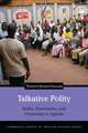 Talkative Polity: Radio, Domination, and Citizenship in Uganda