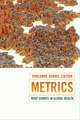 Metrics – What Counts in Global Health