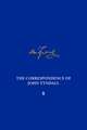 The Correspondence of John Tyndall, Volume 8: The Correspondence, June 1862-January 1865