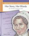 Her Story, Her Words: The Narrative of Sojourner Truth