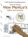 New Mexico's Sights and Symbols