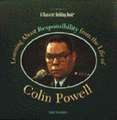 Learning about Responsibility from the Life of Colin Powell