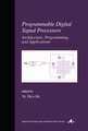 Programmable Digital Signal Processors: Programming, and Applications