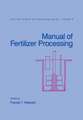 Manual of Fertilizer Processing