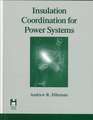 Insulation Coordination for Power Systems