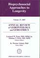 Annual Review of Gerontology and Geriatrics, Volume 27, 2007: Biopsychosocial Approaches to Longevity