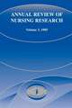 Annual Review of Nursing Research, Volume 3, 1985