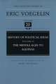 History of Political Ideas, Volume 2 (CW20): The Middle Ages to Aquinas