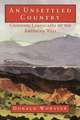 An Unsettled Country: Changing Landscapes of the American West