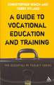 A Guide to Vocational Education and Training