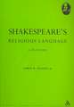 Shakespeare's Religious Language: A Dictionary