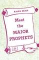 Meet the Major Prophets