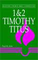 1 & 2 Timothy, Titus