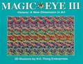 Magic Eye III: A New Dimension in Art