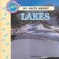 101 Facts about Lakes