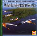 Animales Migratorios: Por Aire