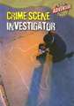 Crime Scene Investigator