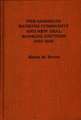 The American Banking Community and New Deal Banking Reforms, 1933-1935.