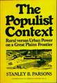 The Populist Context: Rural Versus Urban Power on a Great Plains Frontier