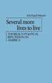 Several More Lives to Live: Thoreau's Political Reputation in America