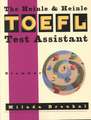 The Heinle TOEFL Test Assistant: Grammar