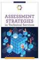 Assessment Strategies in Technical Services