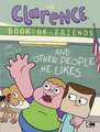 The Clarence Book of Friends and Other People He Likes