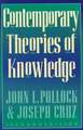 Contemporary Theories of Knowledge