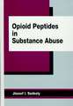 Opioid Peptides in Substance Abuse