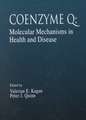 Coenzyme Q: Molecular Mechanisms in Health and Disease