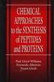 Chemical Approaches to the Synthesis of Peptides and Proteins