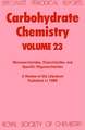 Carbohydrate Chemistry: Volume 23