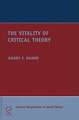 The Vitality of Critical Theory