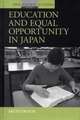 Education Policy and Equal Opportunity in Japan